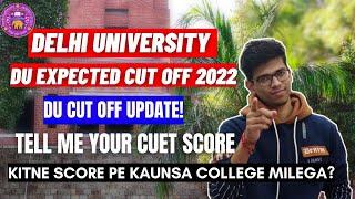 DU cut off 2022 update!Delhi University 1st cut off?Delhi University expected cut off 2022|CUET 2022