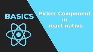 14. The picker component react native tutorial 2020