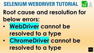 How to solve "Webdriver cannot be resolved to a type" Error in Selenium WebDriver