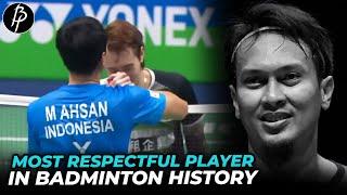 Mohammad Ahsan, the Most Respectful Player in Badminton History