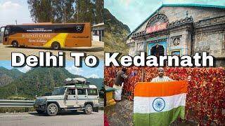 Delhi To Kedarnath By Bus & Taxi | Kedarnath Complete Journey & Trek