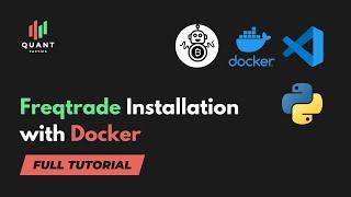 Best Freqtrade Docker Installation Tutorial For Beginners