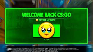 Welcome Back CS:GO