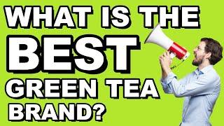 What is the Best Green Tea Brand? [2023] - Tanner Howe