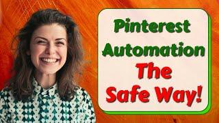 Best Pinterest Automation Software - The Only Safe Solution!