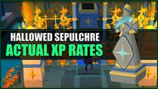 Actual XP Rates of Hallowed Sepulchre in OSRS