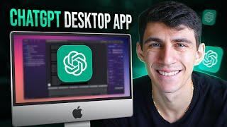 The ChatGPT Desktop App - Everything You Need to Know