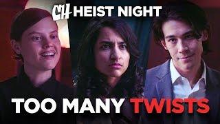 Too Many Twists (Heist Night 5/5)