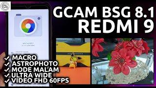 GCAM REDMI 9 | Review Google Camera GCAM BSG 8.1 GV1zfix Redmi 9 - SUPPORT ULTRA WIDE & VIDEO FHD!