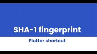 How to find SHA-1 fingerprint in Flutter for Firebase