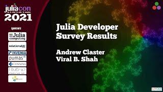 Julia Developer Survey Results  2021