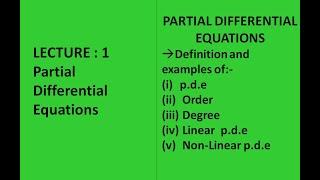 Lecture 1 || Introduction to Partial Differential Equations||