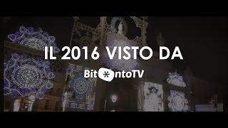 Il 2016 visto da BitontoTV