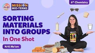 Sorting Materials into Groups Class 6 Science in One Shot | BYJU'S - Class 6