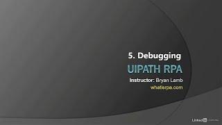 UiPath - Debugging