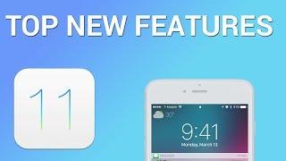 Top 10 New Features of iOS 11