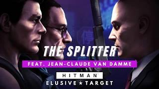 HITMAN 3 | The Splitter | Elusive Target feat. Jean-Claude Van Damme [4k 60FPS]