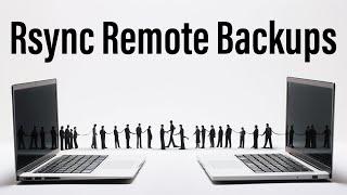 How to perform Rsync remote backups on Linux