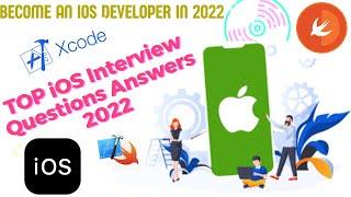 TOP iOS Interview Questions Answers 2022| #iOS_Interview_Questions_Answer_2022