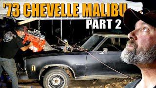 1973 Chevelle Malibu Revival Part 2 ~ Installing the Engine