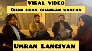 Umran langiyan | chan chan chankan | viral sound