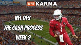 The Cash Process - NFL DFS Cash Game Advice (Week 2)