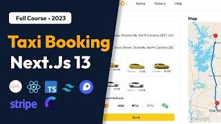 React NextJs 13 Taxi Booking App : NextJs 13, Tailwind Css, Typescript, Mapbox, Stripe | Full Course