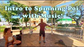 Spinning Poi With Music - Beginner Guide to Flowing with a Beat!