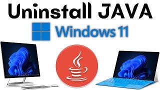 How to Uninstall Java JDK on Windows 11 | Completely Uninstall Java from Windows 11