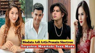 Biodata Asli Artis Pemain Sinetron TERPAKSA MENIKAHI TUAN MUDA 2 ANTV