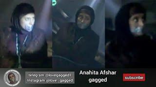 Anahita Afshar gagged ( گگ آناهیتا افشار )