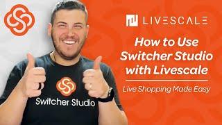 How to use Switcher Studio with Livescale