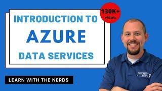 Azure Data Services Introduction [Full Course]