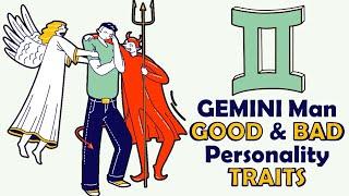 7 Good and Bad Personality Traits of Gemini Man