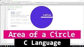 C Program to Find the Area of a Circle using Radius