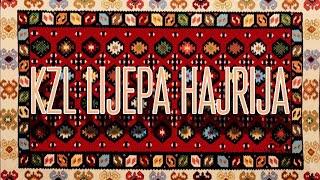 KZL - Lijepa Hajrija