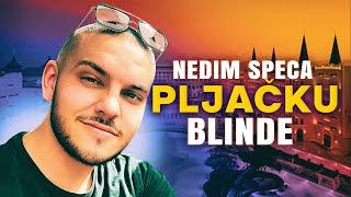 Nedim speca PLJAČKU blinde *TOTALNI FAIL*