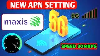 maxis apn fast internet 2022 | apn maxis 5g apn setting 2022