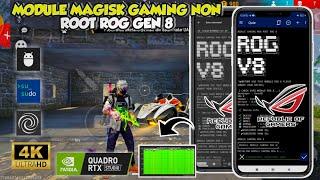 IMPROVE DEVICE PERFORMANCEMAGISK GAMING NON ​​ROOT ROG VIP MODULEHOW TO INSTALL NON ROOT MODULE