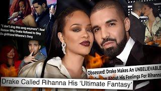 EXPOSING Drake's CREEPY and Bizarre OBSESSION with Rihanna (He is HARASSING Her)