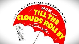 "I Wont Dance" from "Till the Clouds Roll By" (1946): Lucille Bremer & Van Johnson