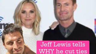 Jeff Lewis & Megan Weaver UPDATE : Jeff tells why he’s not friends with Megan and it’ll surprise you