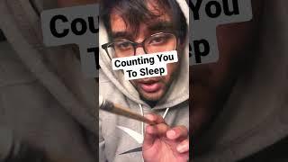 ASMR Counting You to Sleep