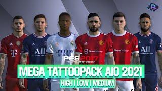 PES 2017 - MEGA TATTOO PACK AIO 2021 | HIGH, MEDIUM, LOW