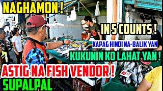 NAGHAMON ! ASTIG NA FISH VENDOR SUPALPAL ! NASAMPULAN  | METRO MANILA CLEARING OPERATION