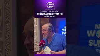 William Dalrymple Congratulates NDTV For The World Summit 2024