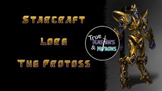 StarCraft Lore: The Protoss