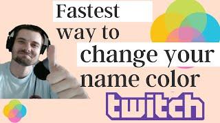 How to Change the Color of your Name on Twitch | 2 easy ways