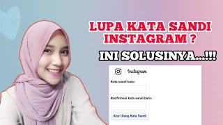 Cara Memulihkan Akun Instagram Yang Lupa Kata Sandi