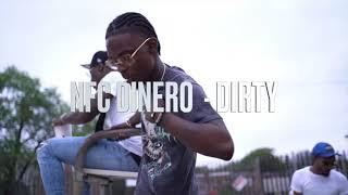 Nfc Dinero - Dirty [Official Music Video]